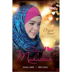 Buku Titisan Mahabbah Oleh Diana Amir