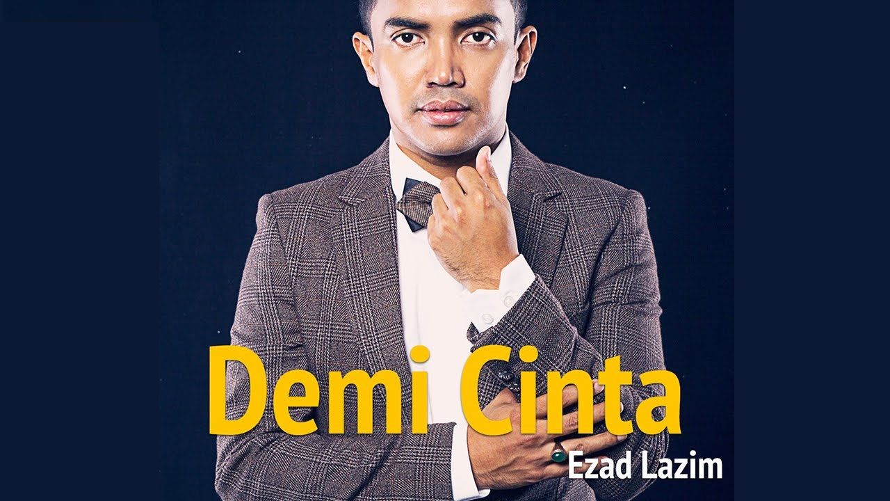 Ezad Lazim Demi Cinta Cover Photo