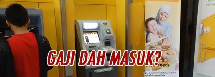 Gaji Dah Masuk