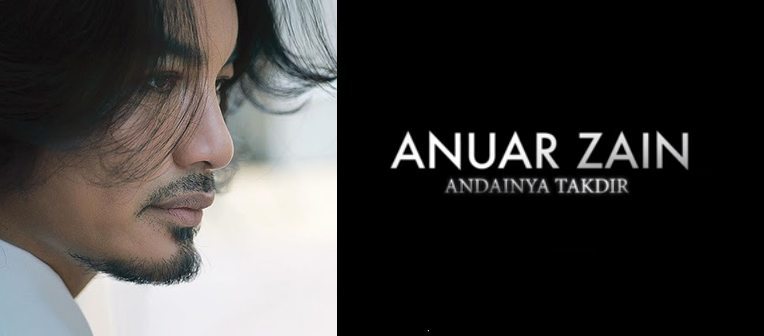 Anuar Zain Andainya Takdir