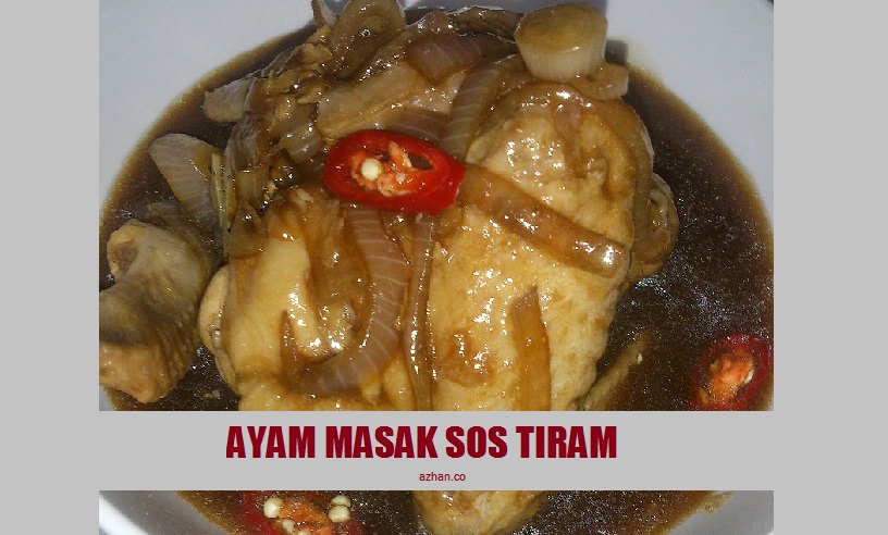 Ayam Masak Sos Tiram