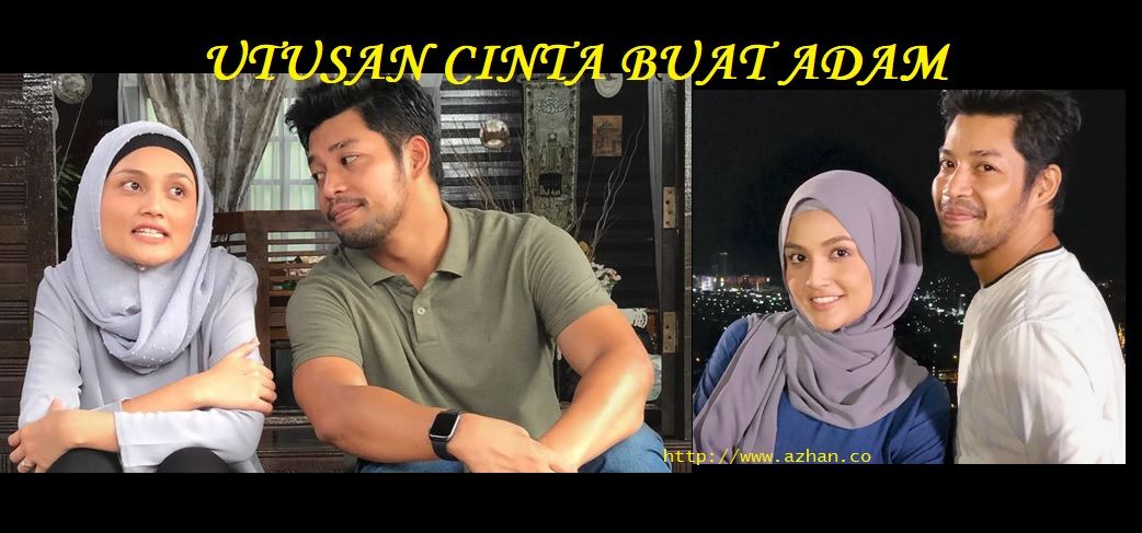 Drama Utusan Cinta Buat Adam