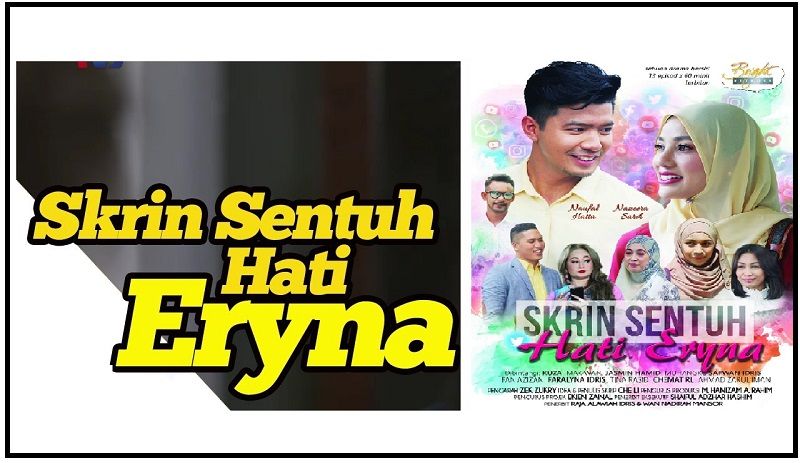 Drama Skrin Sentuh Hati Eryna