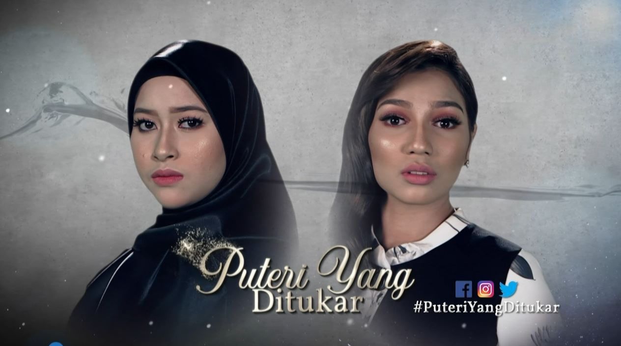 Drama Puteri Yang Ditukar (poster) Malaysia