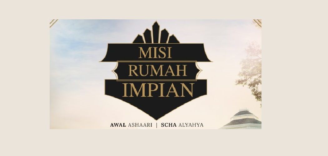 Misi Rumah Impian Poster