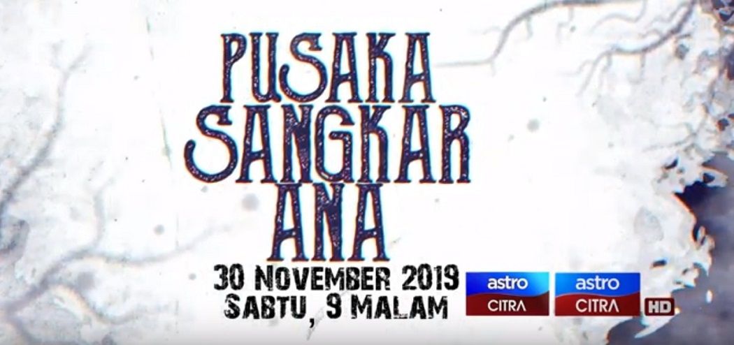 Telemovie Pusaka Sangkar Ana (Astro)