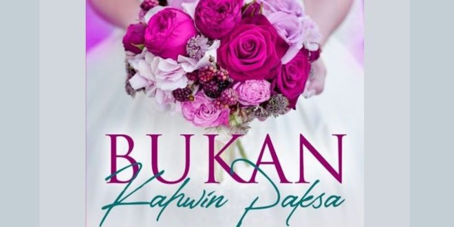 Drama Bukan Kahwin Paksa (TV3)