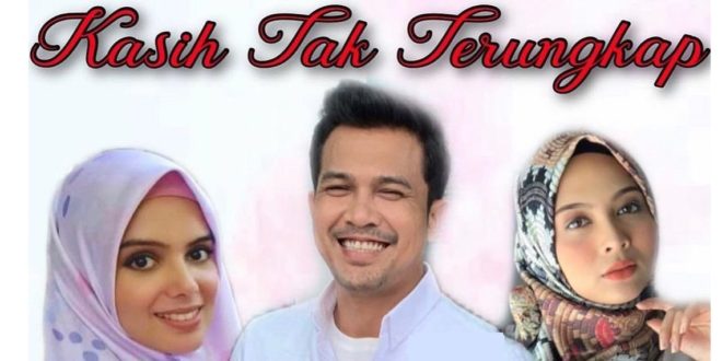 Drama Kasih Tak Terungkap (TV Okey)